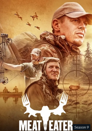 MeatEater Season 9 (2020)  - MeatEater Season 9 (2020) บุกป่าล่าเนื้อ