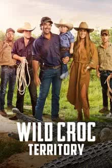 Wild Croc Territory Season 1 (2022) ดินแดนจระเข้