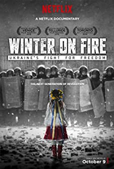 Winter on Fire Ukraine's Fight for Freedom (2015) - Winter on Fire Ukraine's  (2015) การต่อสู้เพื่ออิสรภาพของยูเครน
