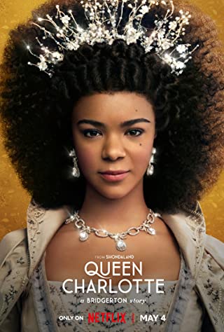 Queen Charlotte Season 1 (2023) - Queen Charlotte Season 1 (2023) เรื่องเล่าราชินีบริดเจอร์ตัน
