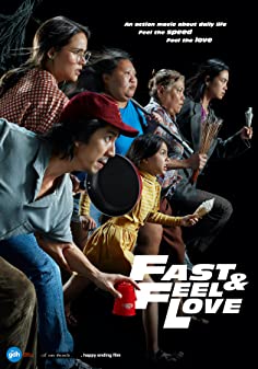 เร็วโหด เหมือนโกรธเธอ (2022) Fast & Feel Love  - เร็วโหด เหมือนโกรธเธอ (2022)