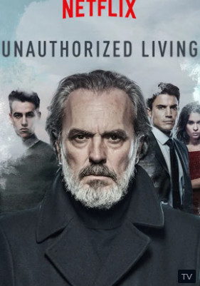 Unauthorized Living Season 1 (2018) -n- - Unauthorized Living Season 1 (2018)  ทายาทเจ้าพ่อ