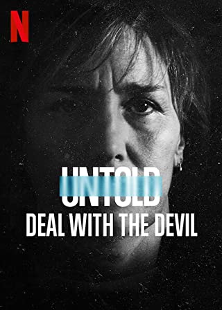 Untold Deal With the Devil (2021)  - Untold Deal With the Devil (2021) สัญญาปีศาจ