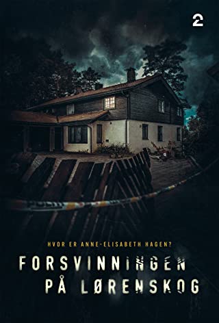 The Lørenskog Disappearance Season 1 (2021) - 31 ตุลาคม 2018 วันที่สาบสูญ Season 1 (2021)