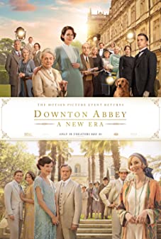 Downton Abbey A New Era (2022) - Downton Abbey A New Era (2022) ดาวน์ตัน แอบบีย์ สู่ยุคใหม่