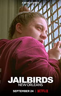 Jailbirds New Orleans Season 1 (2021)  - Jailbirds New Orleans Season 1 (2021) อยู่คุกให้รอด นิวออร์ลีนส์