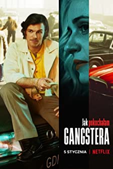 Jak pokochalam gangstera (2022)  - How I Fell in Love with a Gangster (2022) วิถีรักมาเฟีย