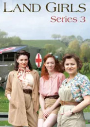Land Girls Season 3 (2011) -n- - Land Girls Season 3 (2011) แลนด์ เกิร์ลส