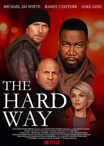 The Hard Way (2019) - The Hard Way (2019)