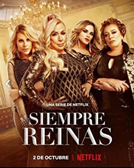 Siempre reinas Season 1 (2022) - Forever Queens Season 1 (2022) ราชินีค้างฟ้า