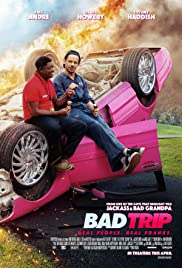 Bad Trip (2020)  - Bad Trip (2020) ทริปป่วนคู่อำ