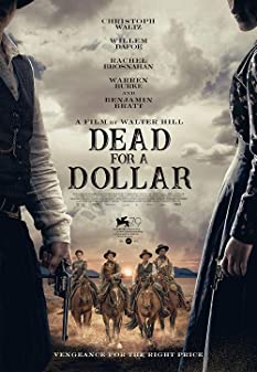 Dead for a Dollar (2022) - Dead for a Dollar (2022)