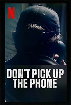 Don't Pick Up the Phone Season 1 (2022) - Don't Pick Up the Phone Season 1 (2022) อย่ารับโทรศัพท์