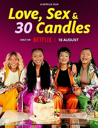 Love, Sex and 30 Candles (2023) - Love, Sex and 30 Candles (2023) รัก เซ็กส์ และเทียน 30 เล่ม